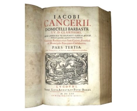 [Civil and Canon Law, Catalonia, Spain] Cancer, 1670 THE LAWS OF THE PRINCIPALITY OF CATALONIA[Catalan law, Lyon] Cancer, Jai