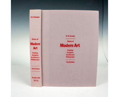 New York: Harry N. Abrams, Inc. 1986. History of Modern Art, Painting Sculpture Architecture Photography. 744-page hardcover 