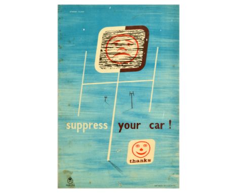 Original vintage GPO General Post Office advertising poster - 'Suppress' Your Car! - featuring a sad smiley face radio receiv