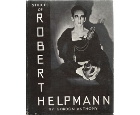 Studies of Robert Helpmann by Gordon Anthony First Edition 1946 Hardback Book published by Home and Van Thal Ltd some ageing 