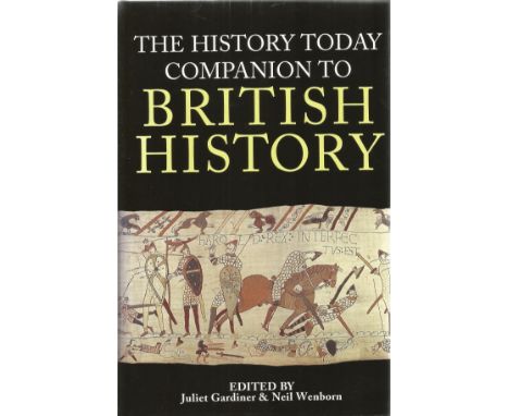 The History Today Companion to British History edited by J Gardiner and N Wenborn Hardback Book 1995 First Edition published 