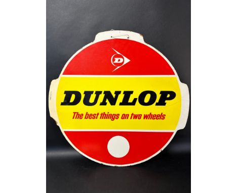 A Dunlop Tyres 'The best things on two wheels' hardboard advertising hanging sign with blank price indicator space, 25 3/4" d