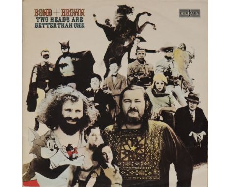 BOND &amp; BROWN - TWO HEADS ARE BETTER THAN ONE (ORIGINAL UK PRESSING LP - CHAPTER ONE CHS-R-813). A fantastic copy of the 1