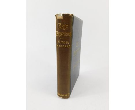 H Rider Haggard. Eric Brighteyes, blue cloth, first edition, published by Longmans, Green & Company, London 1891.