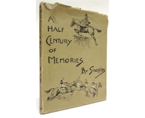 [SPORTING]. HUNTING  'Snaffles' [Payne, Charlie Johnson]. A Half Century of Memories, reprint, Collins, London, 1950, oatmeal