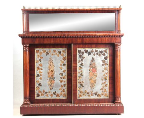 A WILLIAM IV FIGURED MAHOGANY CHIFFONIER with a mirrored superstructure above two brass edged doors with tapestry panels flan