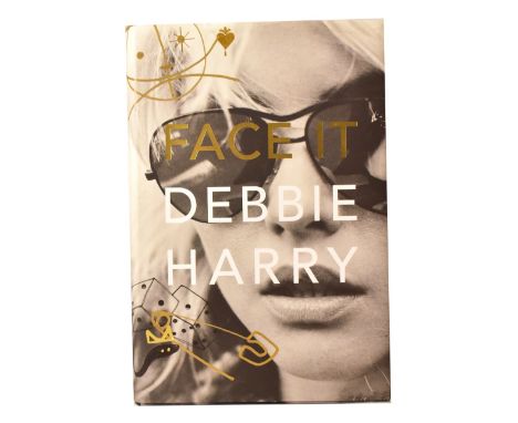 DEBBIE HARRY; 'Face It', single volume signed by the music star.Footnote: This was signed to our vendor at Waterstones in Liv