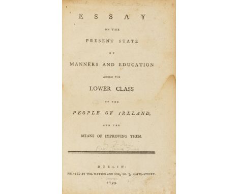 [Dunn (Rev. James)] Essay on the present state of manners and education among the lower class of the people of Ireland, and t