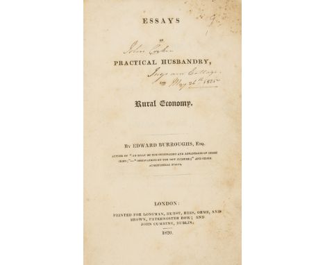 Burroughs (Edward) Essays on Practical Husbandry, and Rural Economy, 3 parts in 1, ink inscription to title, some water-stain