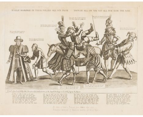 Satirical printing in Stuart Britain.- Elstrack (Renold, attributed to, 1570-1625?) Whilst maskinge in their folleis all doe 