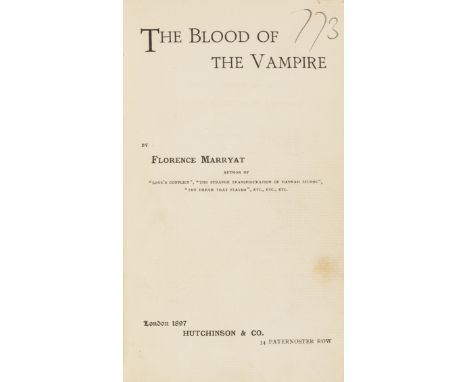 Horror & Supernatural.- Marryat (Florence) The Blood of the Vampire, first edition, half-title a little browned, occasional l