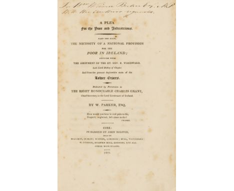 Poor.- Parker (William) presentation copy from the author, A Plea for the Poor and Industrious...The Necessity of a National 