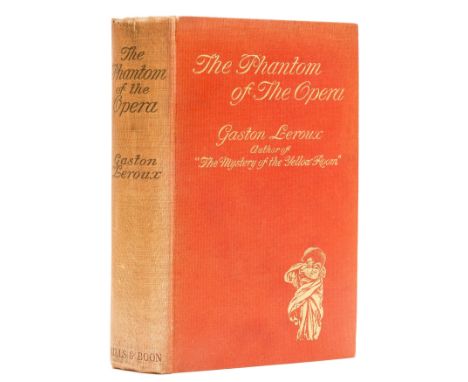 Horror & Supernatural.- Leroux (Gaston) The Phantom of the Opera, first English edition, 6pp. advertisements, very light brow