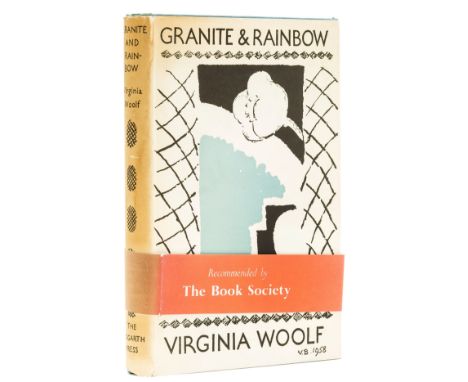 Woolf (Virginia) Granite & Rainbow, first edition, light browning to margins, original cloth, dust-jacket, spine browned, min