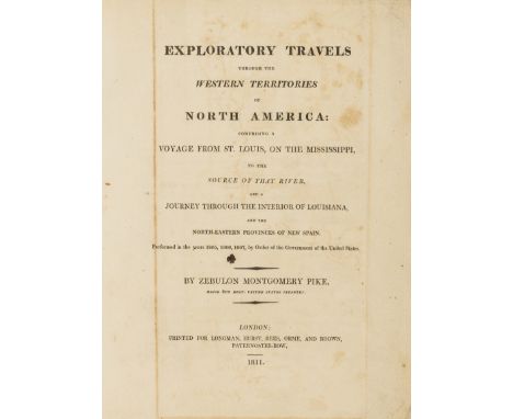 Americas.- Pike (Zebulon Montgomery) Exploratory Travels through the Western Territories of North America, comprising a Voyag