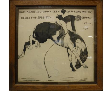 EARLY 20TH CENTURY ENGLISH SCHOOL "Buchanan's Scotch Whisky Black and White The Best of Spirits Bucks You Up", black and whit
