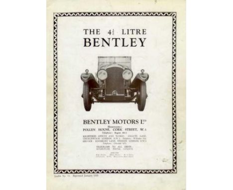 Bentley 4 1/2 Litre. A large-format leaflet No 32, dated January 1930,  12pp. including the cover and featuring on page 10 an
