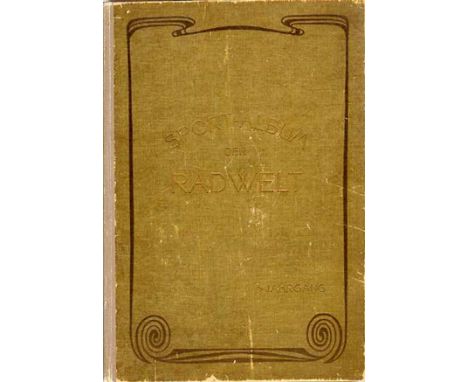 1906 Sport-Album 'Rad Welt'. A 129pp. portrait format square-backed German text book discussing various aspects of competitio