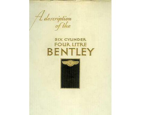 Bentley Four Litre. A large format prestige string-tied brochure dated May 1931,  16pp. and grey card cover with gilt tooling