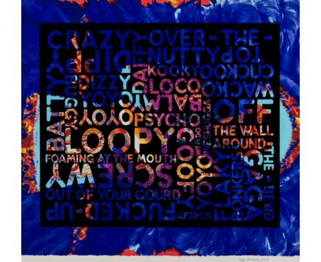 Mel Bochner (b.1940)Crazy (With Background Noise)Screenprint with black enamel, 2018,  signed, dated and numbered from the ed