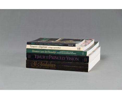 Persische und Islamistische Kunst und Kultur, Islamisches Spanien, 5 Bände, u.a. Thomas W. Lentz/Glenn D. Lowry, J. M. Rogers