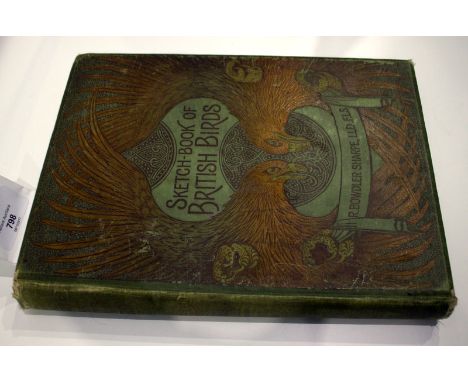 Sketch Book Of British Birds By R Bowdler Sharpe, With Coloured Illustrations By A F And C Lydon. London Society For Promotin
