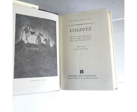 Reid (Pat R, M.B.E., M.C); 'Colditz, The Colditz Story and The Latter Days', Hodder and Stoughton 1974, with author's ink sig