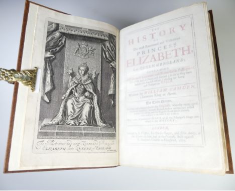 Camden (William); 'The History of the Most Renowned and Victorious Princess Elizabeth, the Late Queen of England', third edit
