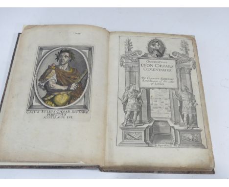 Antiquarian&nbsp; Books; 'The Commentaries of C.Julius Caesar's Commentaries of His Warres in Gallia, and the Civile Warres b