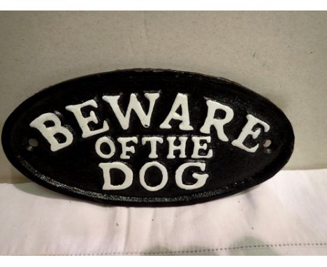 Beware of the dogs, survivors will be prosecuted sign, W: 23 cm. P&amp;P Group 1 (£14+VAT for the first lot and £1+VAT for su