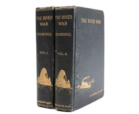 CHURCHILL, Winston Spencer : The River War. An Historical Account of the Reconquest of the Soudan : Edited by Col. F. Rhodes,