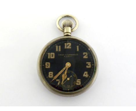 Carley & Clemence, a nickel open faced military issue pocket watch, the case back with broad arrow and numbered 'G.S Mk II A.