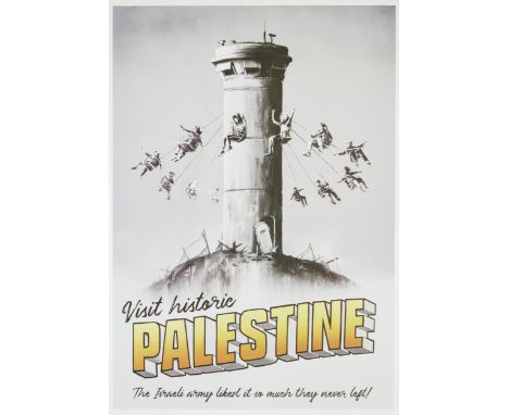 Banksy, British b.1974-Visit Historic Palestine;offset lithograph in colours, stamped on the reverse with the Walled off hote