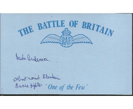 Sqn Ldr M Anderson DFC 604 Sqn Blenheim, Beaufighter Battle of Britain signed index card. Good condition 
