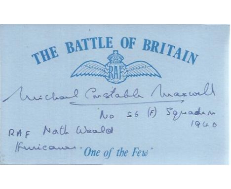 M H Constable-Maxwell 56 Sqn Hurricanes Battle of Britain signed index card. Good condition 