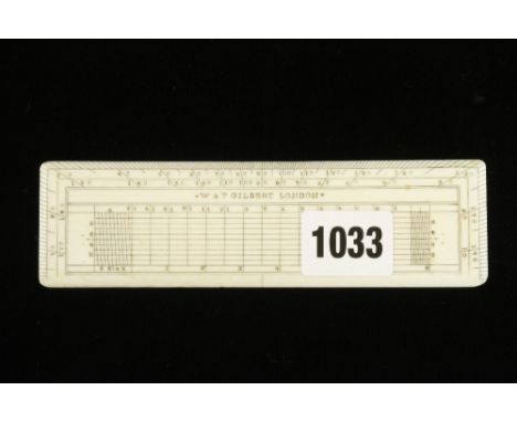 A 6" ivory scale rule by W & T GILBERT London (1819-31) unusually with Gunther scale verso F