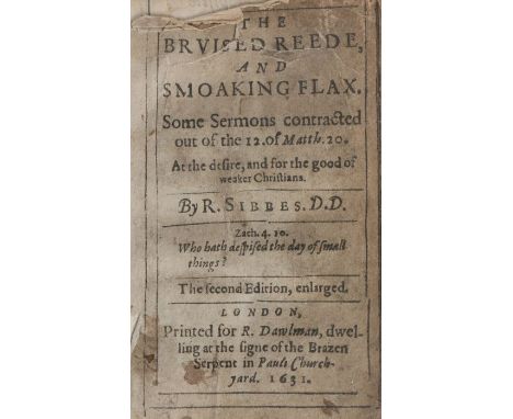 Richard Sibbes, The Bruised Reede and Smoking Flax,London, R Dawlman, 1631. Second edition enlarged, vellum with crest impres