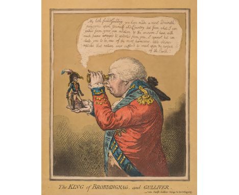 *Gillray (James, 1757-1815). The King of Brobdingnag and Gulliver, published H.Humphrey, 1803, etching with aquatint on wove,