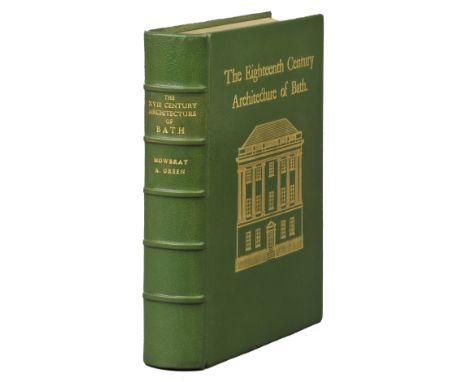 Green (Mowbray A.). The Eighteenth Century Architecture of Bath, Bath, 1904, numerous monochrome maps, plates and illustratio