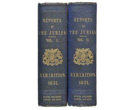 Great Exhibition. Exhibition of the Works of Industry of All Nations, 1851. Reports of the Juries on the Subjects in the Thir