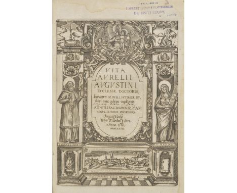 [Augustine, Saint, Bishop of Hippo]. Vita Aurelii Augustini..., iconibus olim illustrata, rudiori nunc calamo explicata, by W