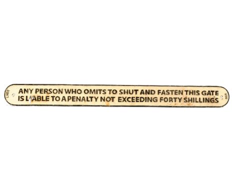 Railwayana LNER cast iron Notice "Any Persons who omits to shut and fasten this gate is liable to a penalty not exceeding 40s