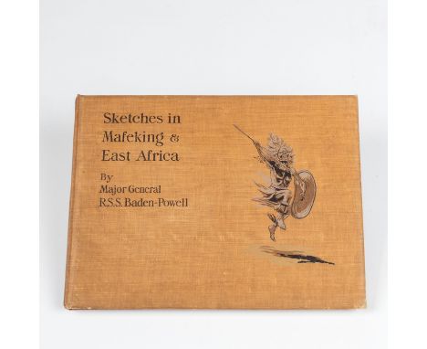 SKETCHES IN MAFEKING & EAST AFRICA\Major-General R S S Baden-PowellLondon: Smith, Elder & Co, 1907Oblong 4to, xii + 183pp, 9 