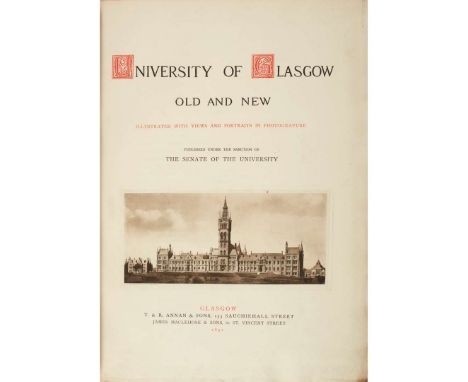 Annan, Thomas University of Glasgow, Old and New, illustrated with views and portraits in photogravure Glasgow: T &amp; R Ann