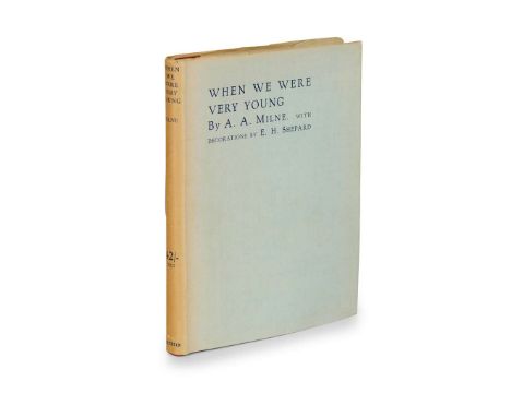 Milne, A. A. When We Were Very Young With Decorations by Ernest H. Shepard. London: Methuen &amp; Co. Ltd., 1924. First editi