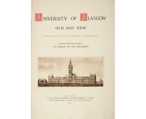 Annan, Thomas University of Glasgow, Old and New, illustrated with views and portraits in photogravure Glasgow: T. &amp; R. A