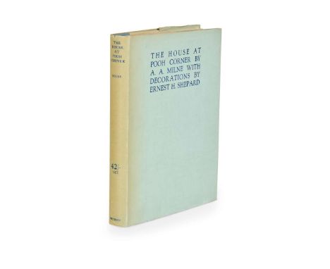 Milne, A. A. The House at Pooh Corner With Decorations by Ernest H. Shepard. London: Methuen &amp; Co. Ltd., 1928. First edit