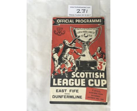 1949 Scottish League Cup Final Football Programme: East Fife v Dunfermline in excellent condition with light fold but no team