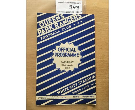 31/32 QPR v Fulham Football Programme: Excellent condition programme from the first season at White City Stadium dated 23/4/1