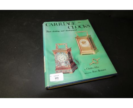 Allix [Charles], Carriage Clocks, published by ACC, first edition 1974, with dustwrapper